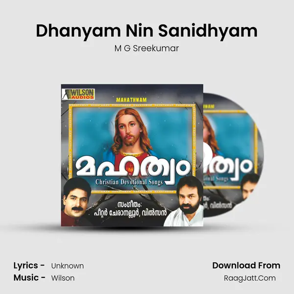 Dhanyam Nin Sanidhyam MP3 Song by M G Sreekumar Cover