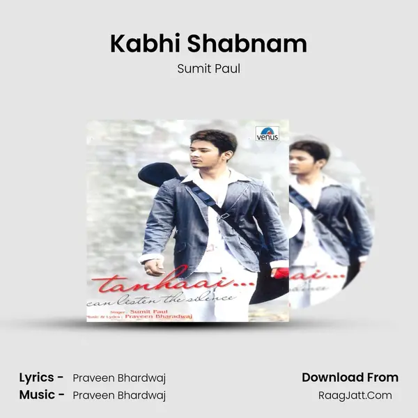 Kabhi Shabnam MP3 Song by Sumit Paul Cover