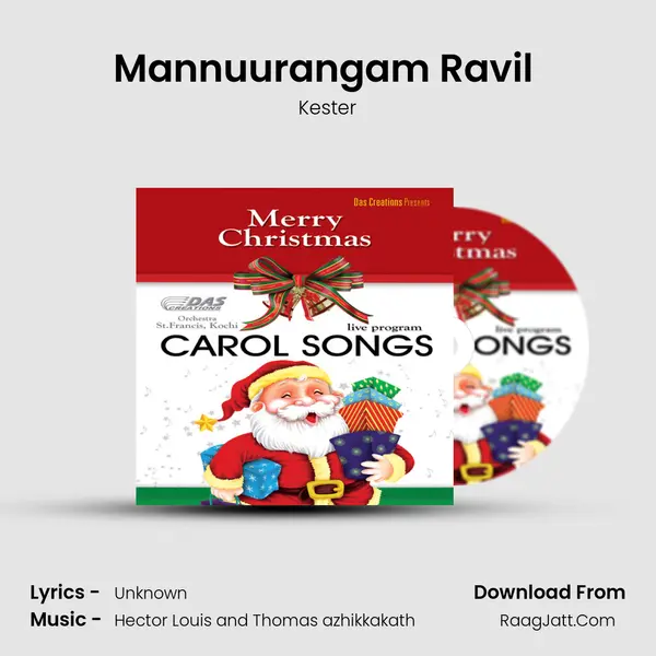 Mannuurangam Ravil (Live) MP3 Song by Kester Cover