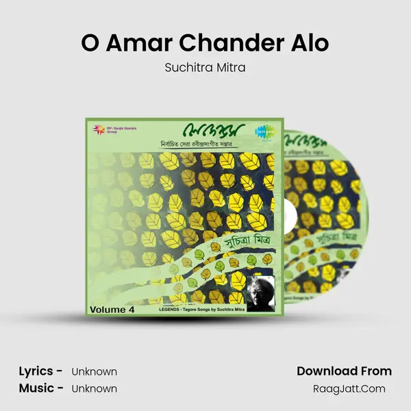 O Amar Chander Alo MP3 Song by Suchitra Mitra Cover