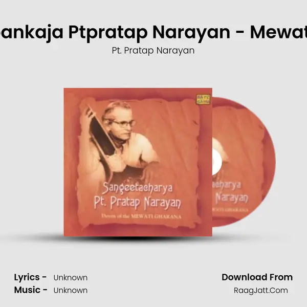 Punitpadpankaja Ptpratap Narayan - Mewati Gharana MP3 Song by Pt. Pratap Narayan Cover