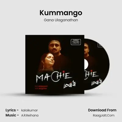 Kummango MP3 Song by Gana Ulaganathan Cover