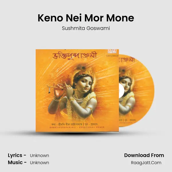 Keno Nei Mor Mone MP3 Song by Sushmita Goswami Cover