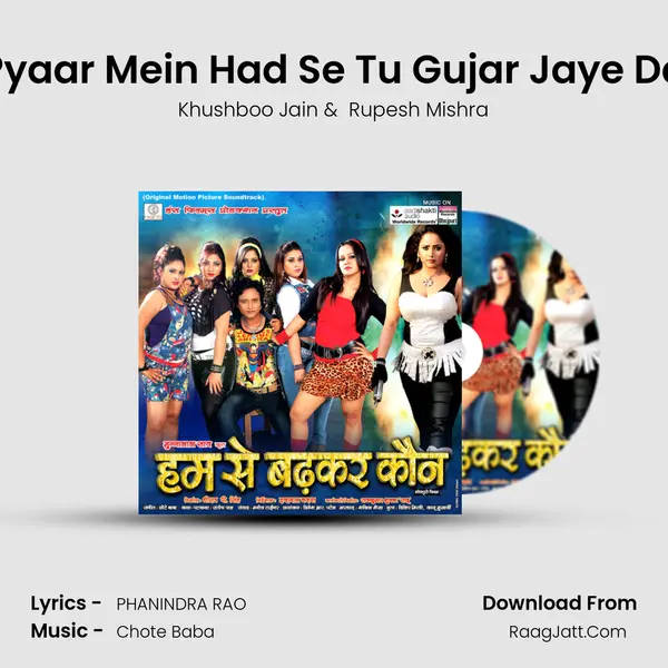 Pyaar Mein Had Se Tu Gujar Jaye Da MP3 Song by Khushboo Jain Cover
