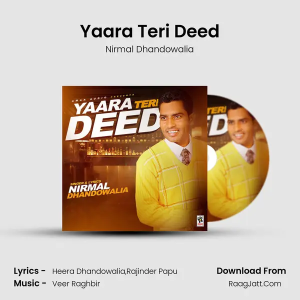 Yaara Teri Deed MP3 Song by Nirmal Dhandowalia Cover