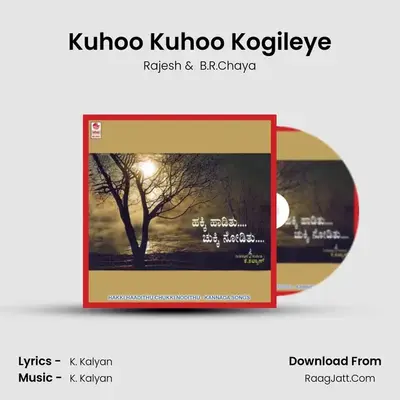 Kuhoo Kuhoo Kogileye MP3 Song by Rajesh Cover