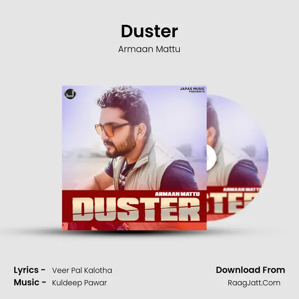 Duster MP3 Song by Armaan Mattu Cover