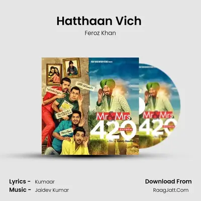 Hatthaan Vich (Male) MP3 Song by Feroz Khan Cover