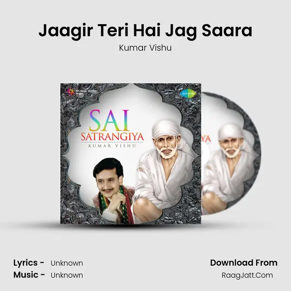 Jaagir Teri Hai Jag Saara MP3 Song by Kumar Vishu Cover