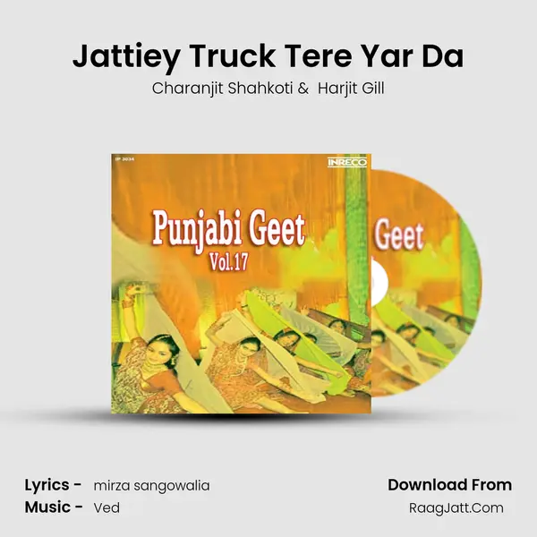 Jattiey Truck Tere Yar Da mp3 song