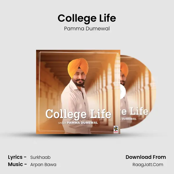 College Life MP3 Song by Pamma Dumewal Cover