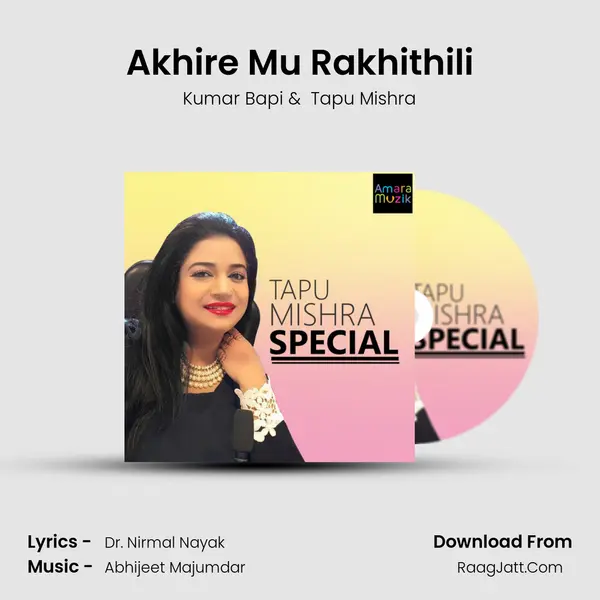 Akhire Mu Rakhithili Cover