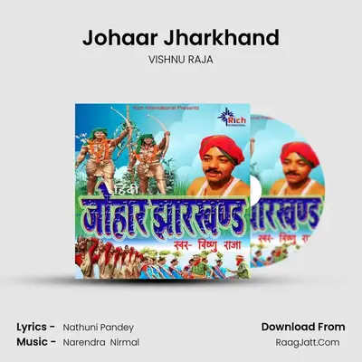 Johaar Jharkhand MP3 Song by VISHNU RAJA Cover