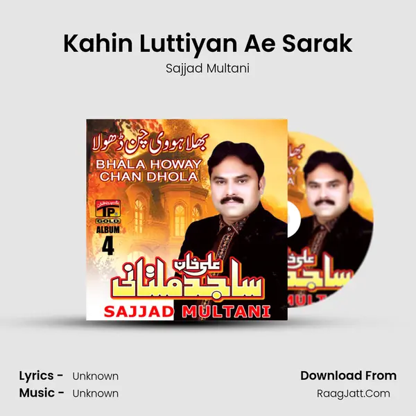 Kahin Luttiyan Ae Sarak MP3 Song by Sajjad Multani Cover