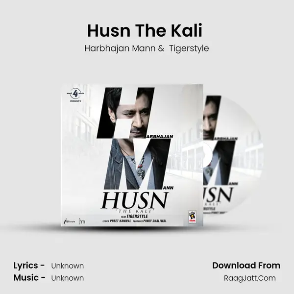 Husn The Kali (feat. Tigerstyle) - Harbhajan Mann