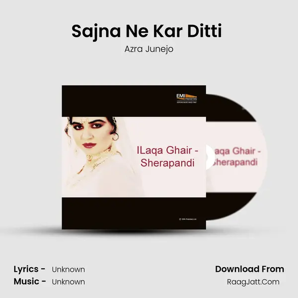 Sajna Ne Kar Ditti (From 