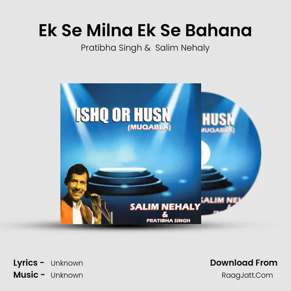 Ek Se Milna Ek Se Bahana mp3 song