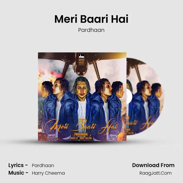 Meri Baari Hai MP3 Song by Pardhaan Cover