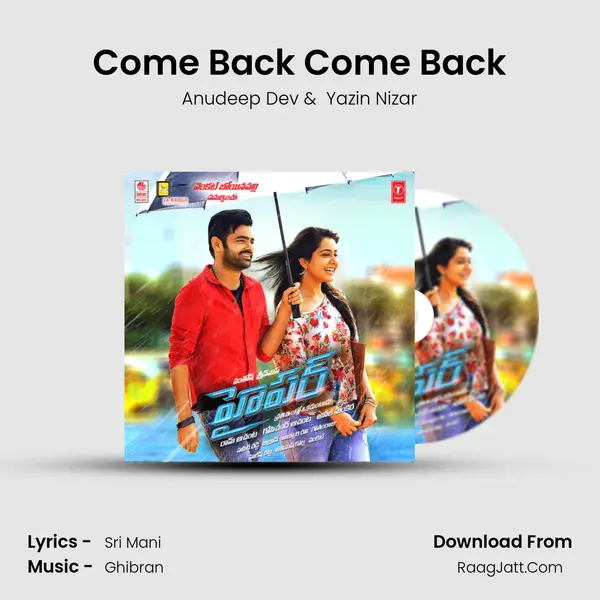 Come Back Come Back MP3 Song by Anudeep Dev Cover