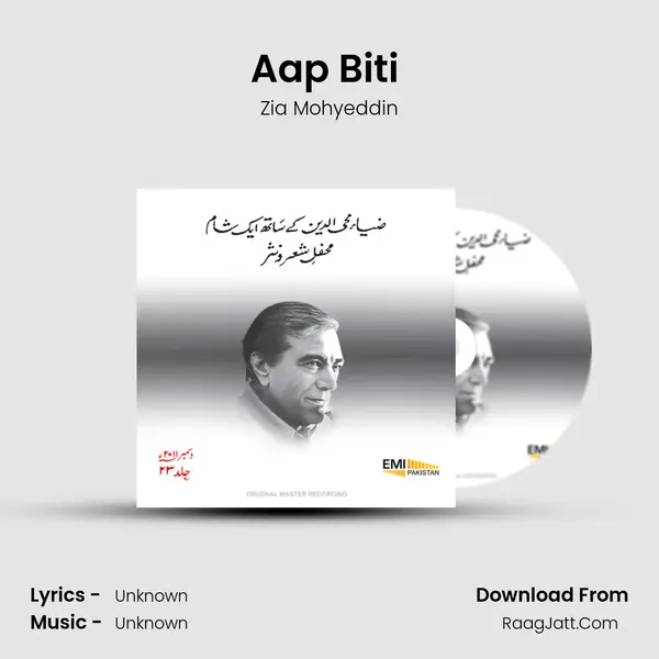 Aap Biti (Live) MP3 Song by Zia Mohyeddin Cover