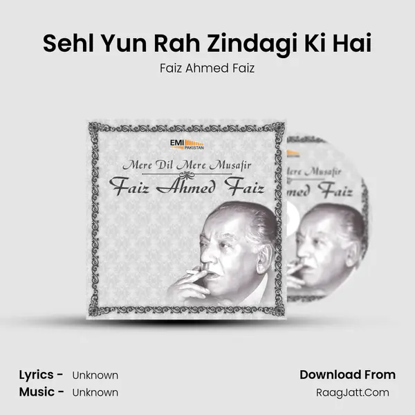 Sehl Yun Rah Zindagi Ki Hai MP3 Song by Faiz Ahmed Faiz Cover