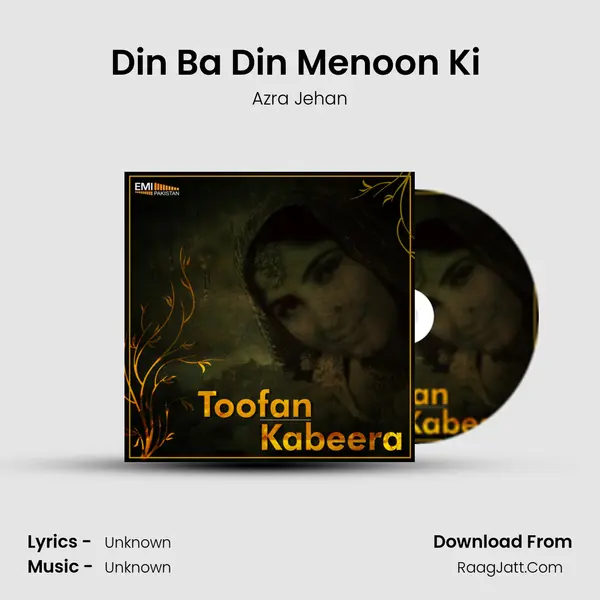 Din Ba Din Menoon Ki (From 