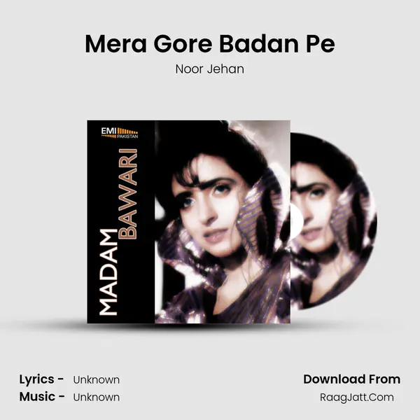 Mera Gore Badan Pe MP3 Song by Noor Jehan Cover