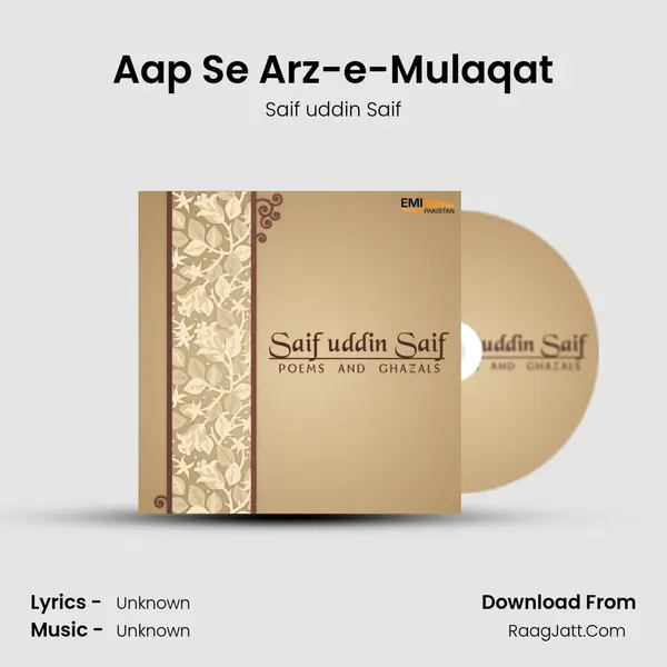Aap Se Arz-e-Mulaqat MP3 Song by Saif uddin Saif Cover