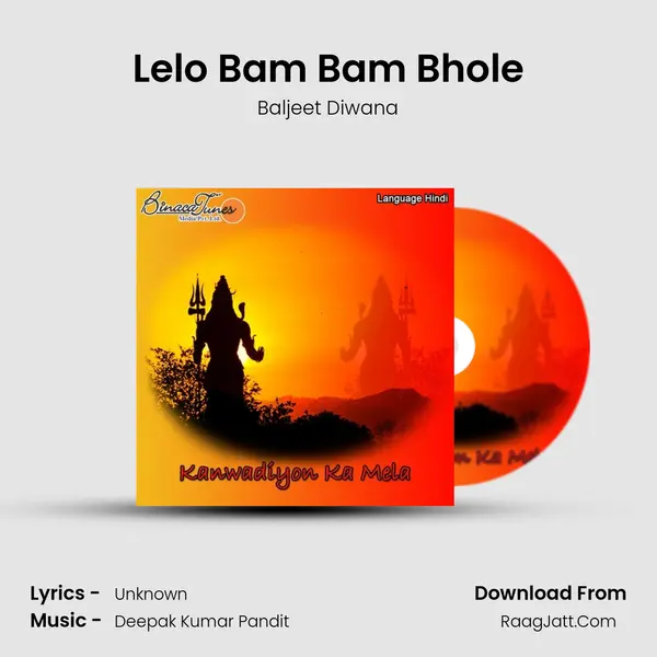 Lelo Bam Bam Bhole MP3 Song by Baljeet Diwana Cover
