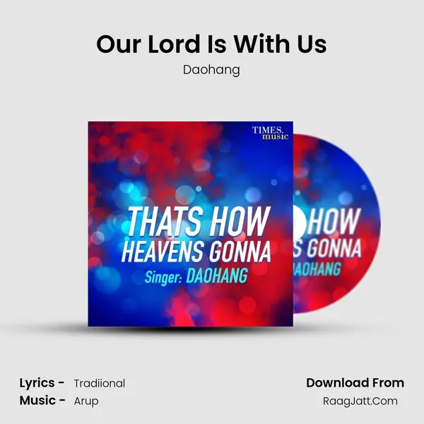 Our Lord Is With Us MP3 Song by Daohang Cover