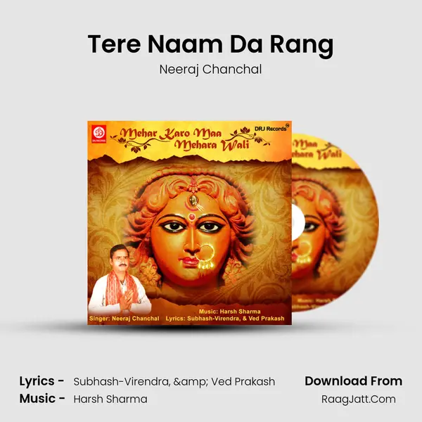 Tere Naam Da Rang MP3 Song by Neeraj Chanchal Cover