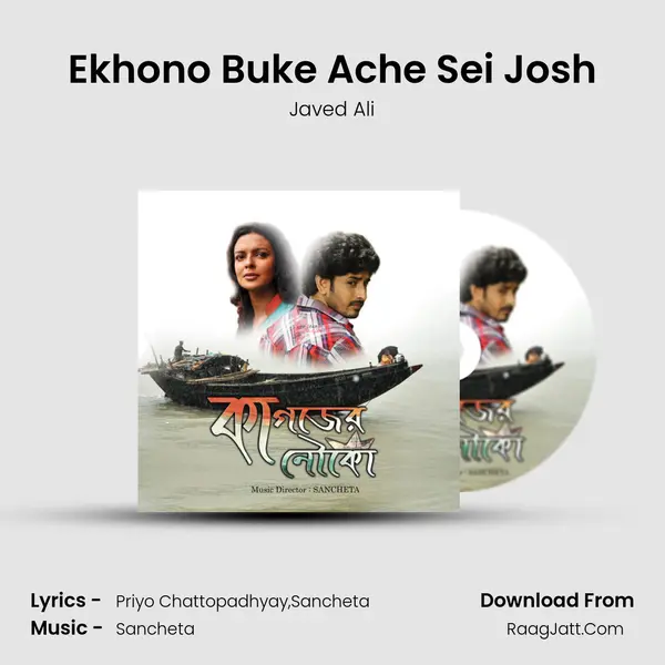 Ekhono Buke Ache Sei Josh MP3 Song by Javed Ali Cover