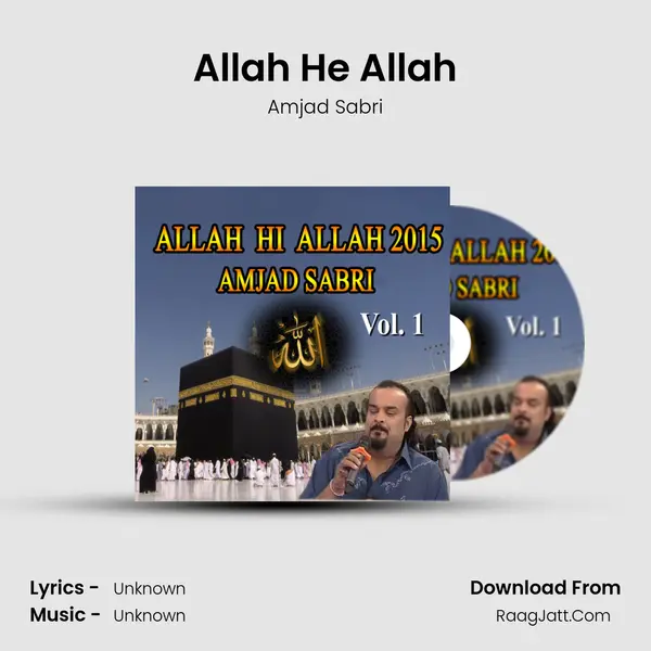 Allah He Allah MP3 Song by Amjad Sabri Cover