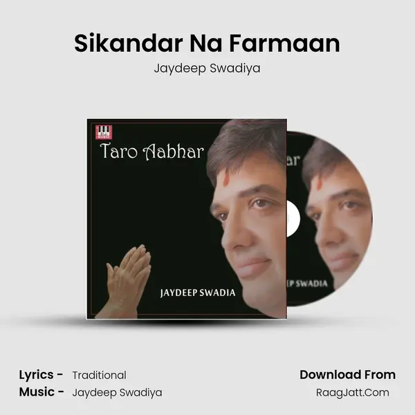 Sikandar Na Farmaan MP3 Song by Jaydeep Swadiya Cover