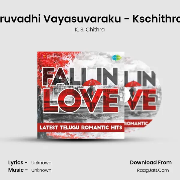 Iruvadhi Vayasuvaraku - Kschithra MP3 Song by K. S. Chithra Cover