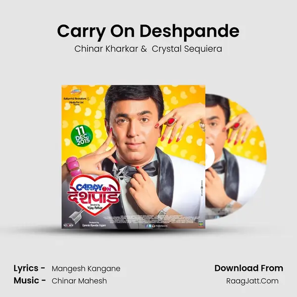 Carry On Deshpande MP3 Song by Chinar Kharkar Cover