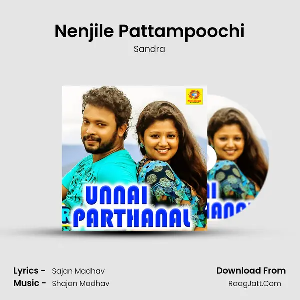 Nenjile Pattampoochi MP3 Song by Sandra Cover