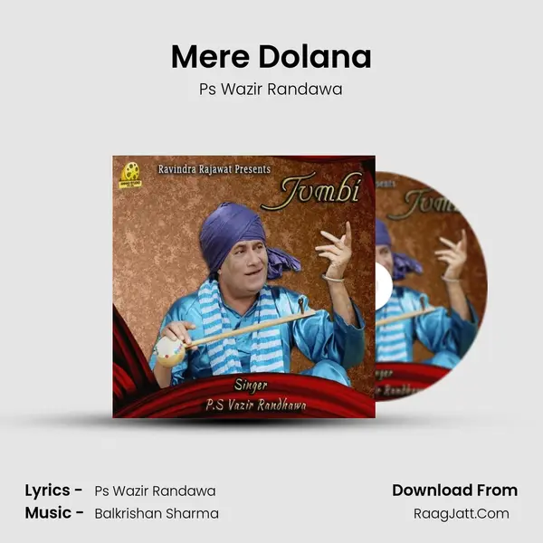 Mere Dolana MP3 Song by Ps Wazir Randawa Cover
