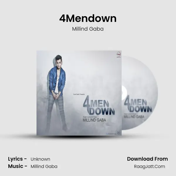 4Mendown - Millind Gaba
