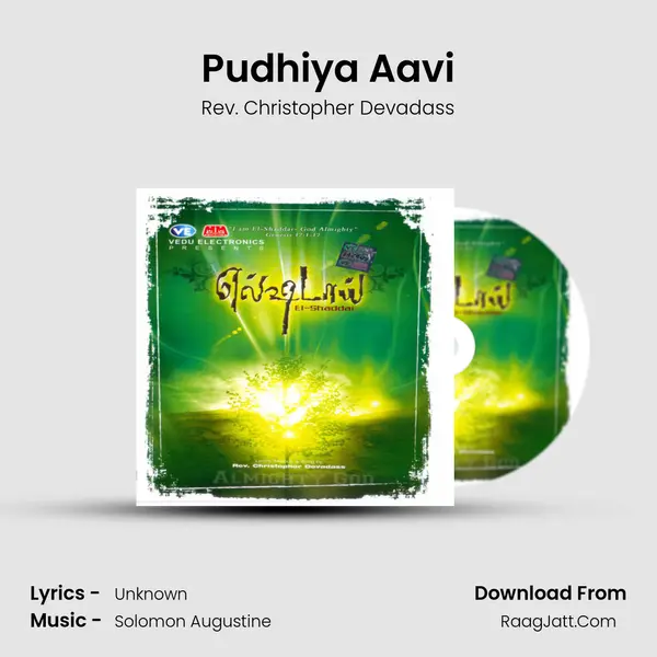 Pudhiya Aavi MP3 Song by Rev. Christopher Devadass Cover