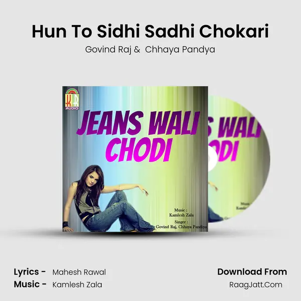 Hun To Sidhi Sadhi Chokari mp3 song