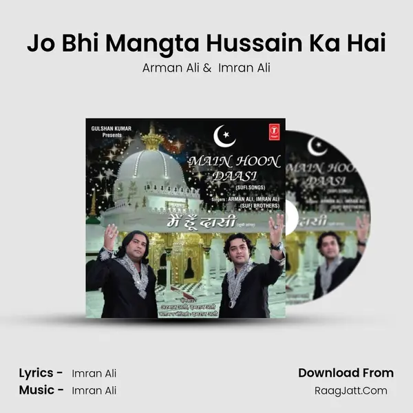 Jo Bhi Mangta Hussain Ka Hai mp3 song