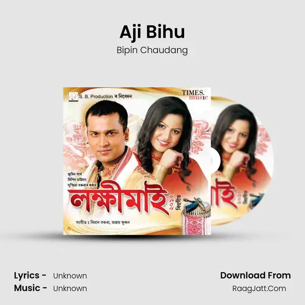 Aji Bihu MP3 Song by Bipin Chaudang Cover