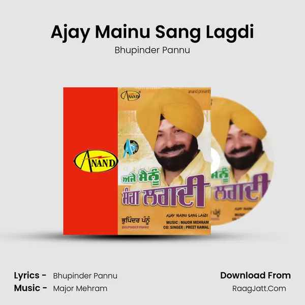 Ajay Mainu Sang Lagdi MP3 Song by Bhupinder Pannu Cover