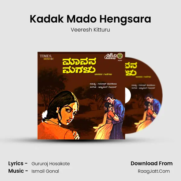 Kadak Mado Hengsara MP3 Song by Veeresh Kitturu Cover