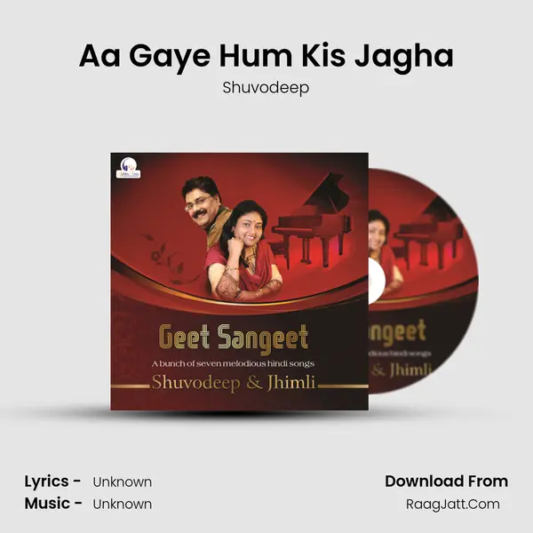 Aa Gaye Hum Kis Jagha MP3 Song by Shuvodeep Cover