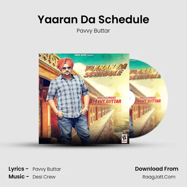 Yaaran Da Schedule MP3 Song by Pavvy Buttar Cover