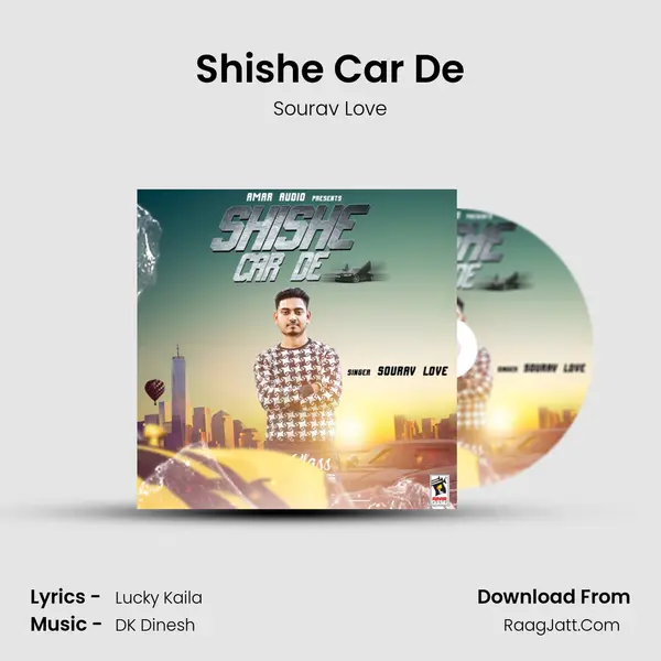 Shishe Car De mp3 song