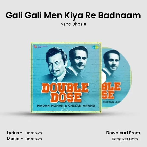 Gali Gali Men Kiya Re Badnaam Cover