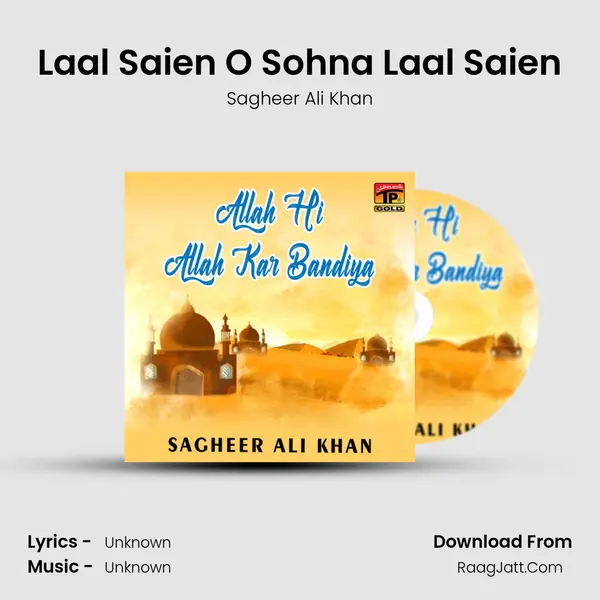 Laal Saien O Sohna Laal Saien MP3 Song by Sagheer Ali Khan Cover